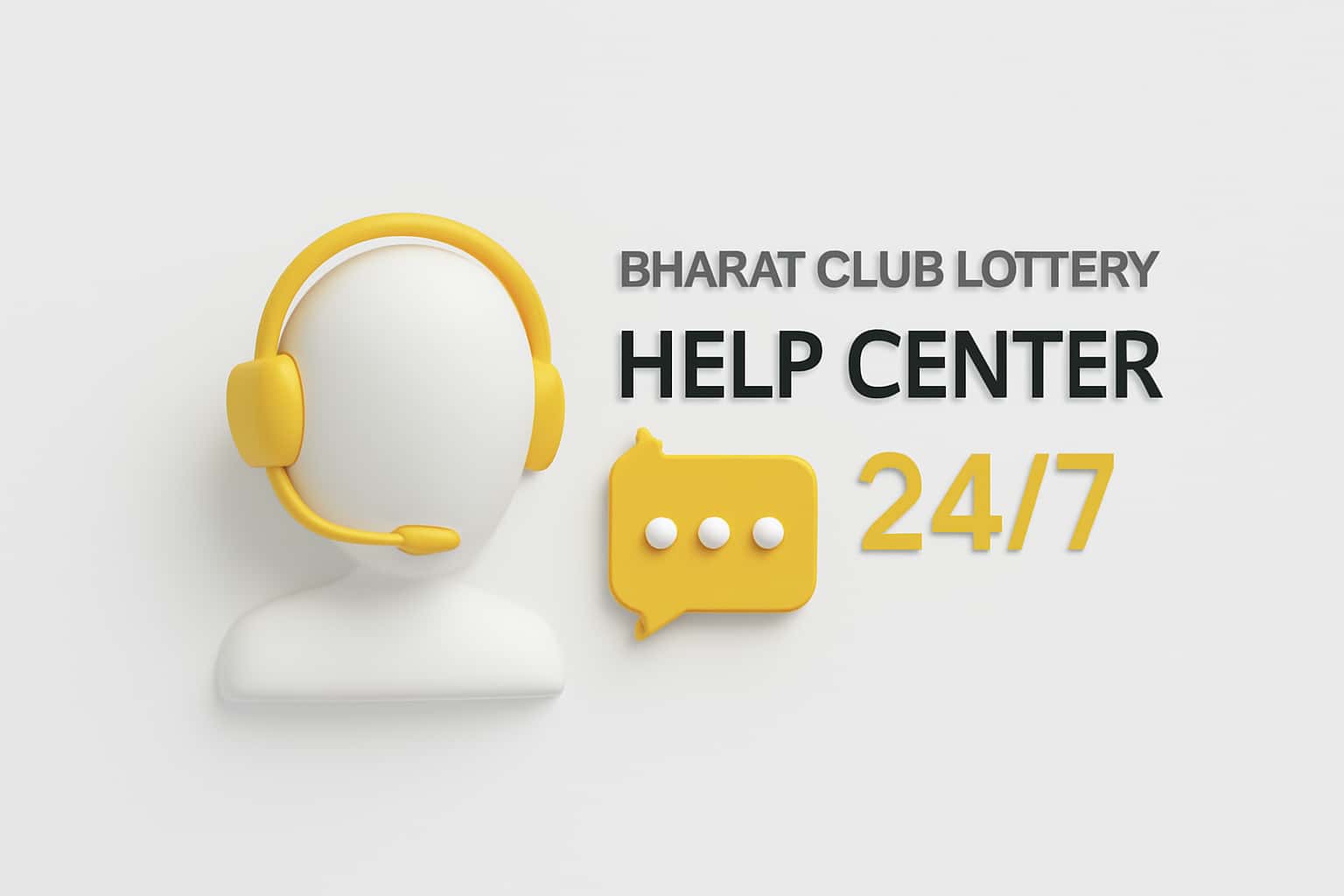 Bharat Club Lottery Help Center 24/7 Interface